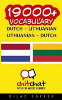 19000+ Dutch - Lithuanian Lithuanian - Dutch Vocabulary