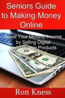 Senior's Guide to Making Money Online