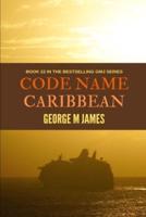 Code Name Caribbean