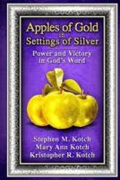 Apples of Gold in Settings of Silver
