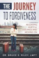The Journey to Forgiveness