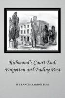 Richmond's Court End