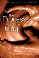 The Process of the Clay