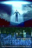 Federal Underground