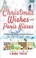 Christmas Wishes and Paris Kisses