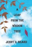 A Leaf From The Wisdom Tree