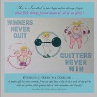 Winners Never Quit Quitters Never Win