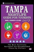 Tampa Nightlife Guide for Tourists 2017