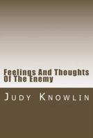 Feelings And Thoughts Of The Enemy