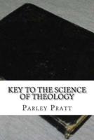 Key to the Science of Theology