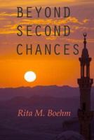 Beyond Second Chances