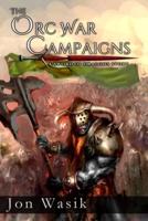 The Orc War Campaigns