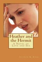 Heather and the Hermit