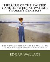 The Clue of the Twisted Candle. By