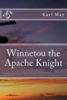 Winnetou the Apache Knight