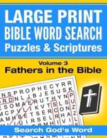 LARGE PRINT - Bible Word Search Puzzles With Scriptures, Volume 3