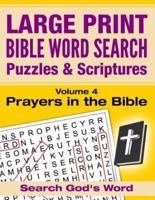 LARGE PRINT - Bible Word Search Puzzles With Scriptures, Volume 4