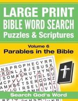 LARGE PRINT - Bible Word Search Puzzles With Scriptures, Volume 6