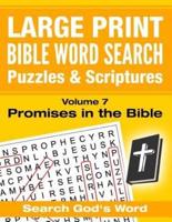 LARGE PRINT - Bible Word Search Puzzles With Scriptures, Volume 7