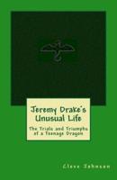 Jeremy Drake's Unusual Life