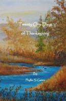Twenty One Days of Thanksgiving