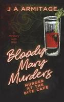 The Bloody Mary Murders