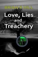 Love, Lies and Treachery