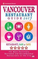 Vancouver Restaurant Guide 2017