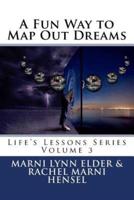 A Fun Way to Map Out Dreams