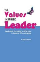 The Values Inspired Leader