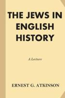 The Jews in English History