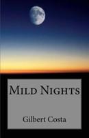 Mild Nights