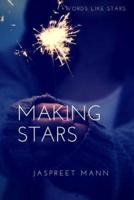 Making Stars
