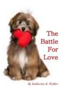 The Battle for Love