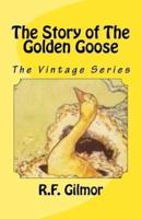 The Story of The Golden Goose