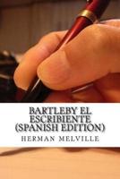 Bartleby El Escribiente