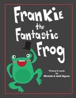 Frankie the Fantastic Frog