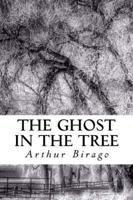 The Ghost in the Tree