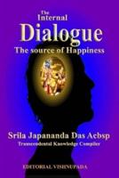 The Internal Dialogue: The source of Happiness