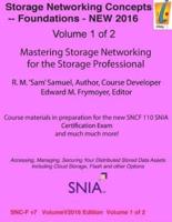 Storage Networking Concepts - Fundamentals Volume 1 of 2