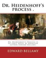 Dr. Heidenhoff's Process . By