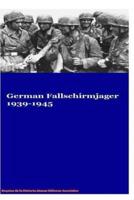 German Fallschirmjager 1939-1945
