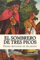 El Sombrero De Tres Picos (Spanish Edition)