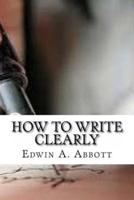 How to Write Clearly