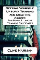 Setting Yourself Up for a Training and Coaching Career