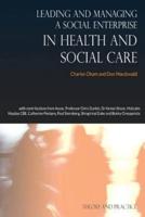 Leading and Managing a Social Enterprise in Health and Social Care