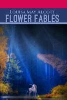 Flower Fables