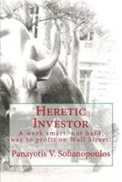 Heretic Investor