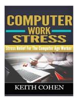 Computer Work Stress