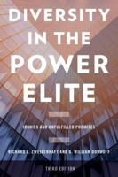 Diversity in the Power Elite: Ironies and Unfulfilled Promises, Third Edition
